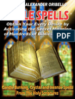 BIBLE SPELLS - Obtain Your Every Desire by Activa of Biblical Verses - William Alexander Oribello