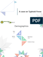 A Case On Typhoid Fever: Group 4