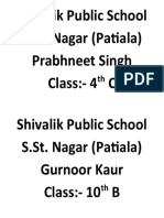 Shivalik Public School S.St. Nagar (Patiala) Prabhneet Singh Class:-4 C