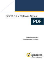 SGOS 6.7.x Release Notes: Current Version: 6.7.4.13 Document Revision: 12/13/2019