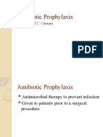 Antibiotic Prophylaxis: Francis Neil C. Caranay