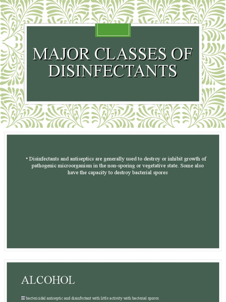 Major Classes of Disinfectants PDF Disinfectant Sterilization