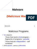 Malware: (Malicious Ware)