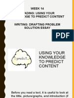 Week 14 Reading: Using Your Knowledge To Predict Content Writing: Drafting Problem Solution Essay