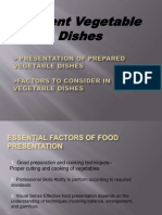 Present Vegetable Dishes