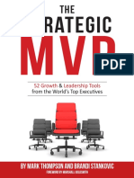 The Strategic MVP. 52 Growth & Leadership Tools From The Worlds Top Executives by Mark Thompson Brandi Stankovic