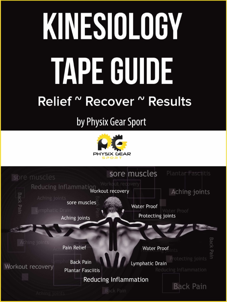 Kinesiology Tape Guide Physix Gear Sport PDF PDF Elbow Shoulder