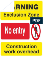 Exclusion Zone - No Entry - Signage