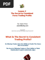 Lesson 2 The Secret To Consistent Forex Trading Profits: by Adam Khoo