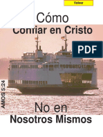 Confiar en Cristo y no en nosotros