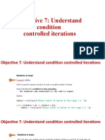 Objective 7: Understand Condition Controlled Iterations