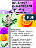 Health, Energy Systems, Training and Improving Performance