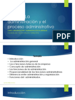 Clase 1 - La adminitración y el proceso administrativo
