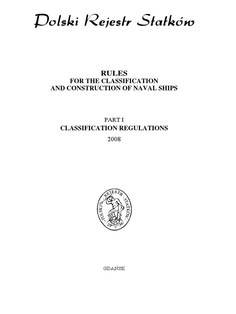 Classification Regulations - Part 1 | PDF | Ships | Navigation