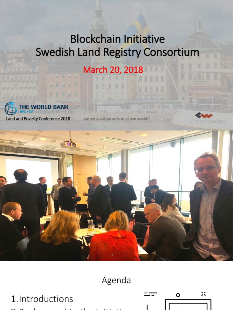 Blockchain Initiative Swedish Land Registry Consortium March 20, 2018