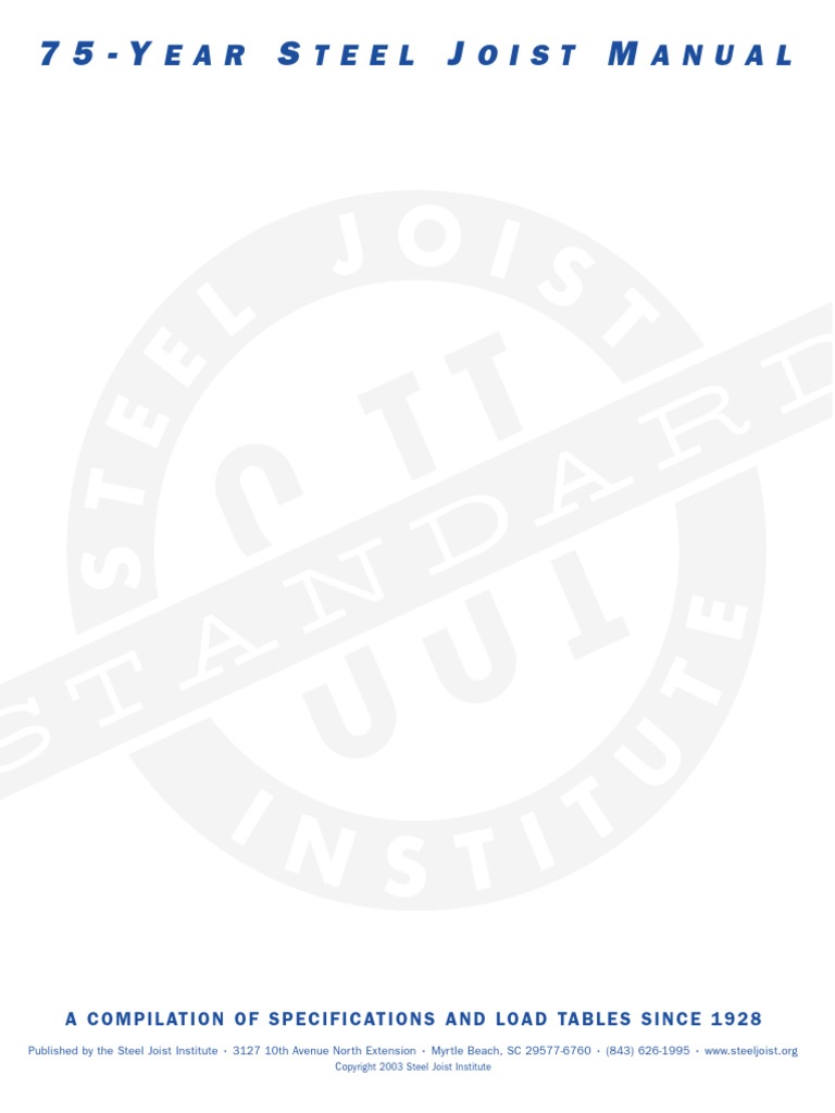 SJI 75 Year Steel Joist Manual Final PDF Civil Engineering Business