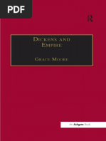 (The Nineteenth Century Series) Grace Moore - Dickens and Empire - Discourses of Class, Race and Colonialism in The Works of Charles Dickens-Routledge (2004) PDF