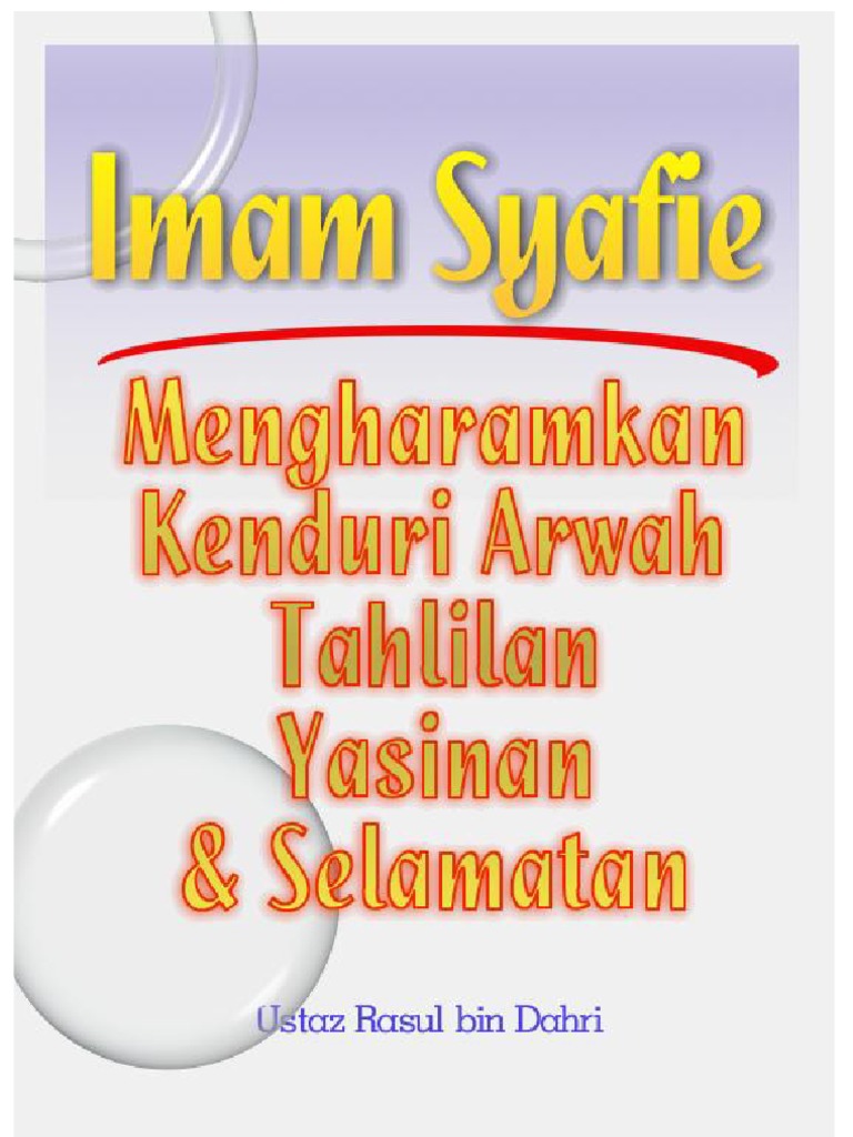 Imam Syafie Mengharamkan Kenduri Arwah Pdf