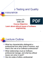 Software Testing and Quality Assurance: Course Objective: Learn About Ethical Issues of Software Engineering
