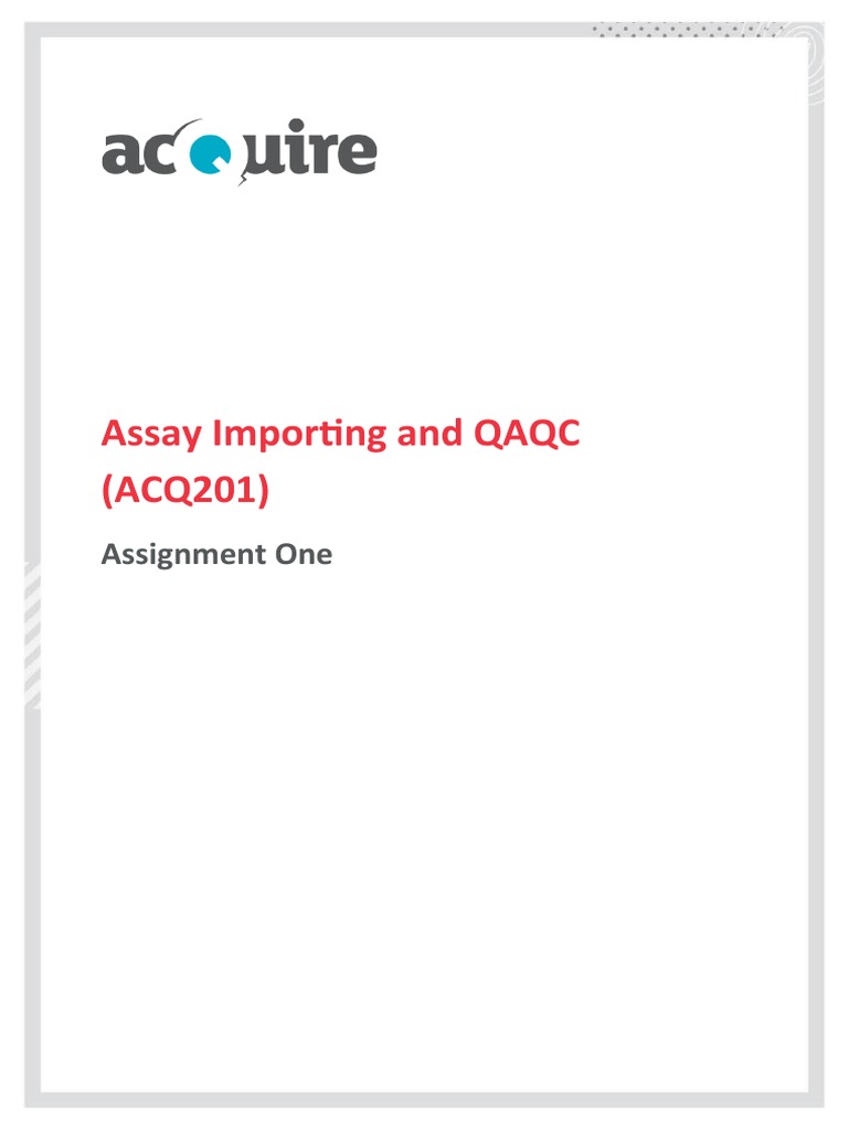 Assay Importing and QAQC Assignment Guide | PDF | Computer File | Metadata