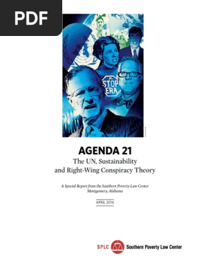 Agenda 21 The Un Sustainability And Right Wing Conspiracy Theory Pdf Southern Poverty Law Center Government