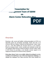 Presentation For Management Team of S&RM On Alarm Center Relocation Plan