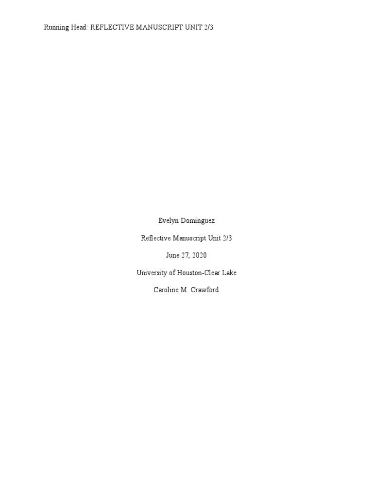 Running Head: Reflective Manuscript Unit 2/3 | PDF | Teachers ...