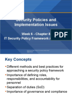 Security Policies and Implementation Issues: Week 6 - Chapter 8 IT Security Policy Framework Approaches