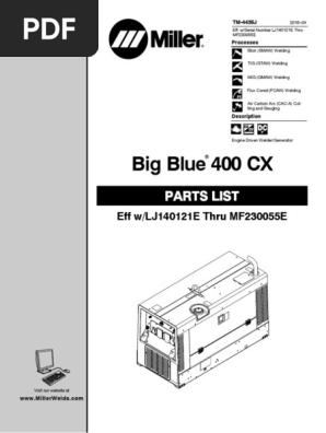 Miller Big Blue 400cx Parts Manual | PDF | Mechanical Engineering |  Manufactured Goods