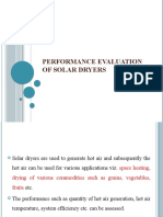 Performance Evaluation of Solar Dryers