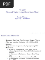 CS 8803 Advanced Topics in Algorithmic Game Theory: Georgios Piliouras Jugal Garg Ruta Mehta