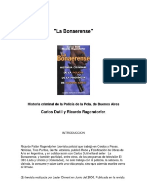 Dutil, Carlos y Ricardo Ragendorfer - La Bonaerense1