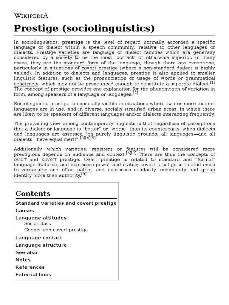 Prestige (Sociolinguistics) Standard Varieties and Covert Prestige Causes Language Attitudes