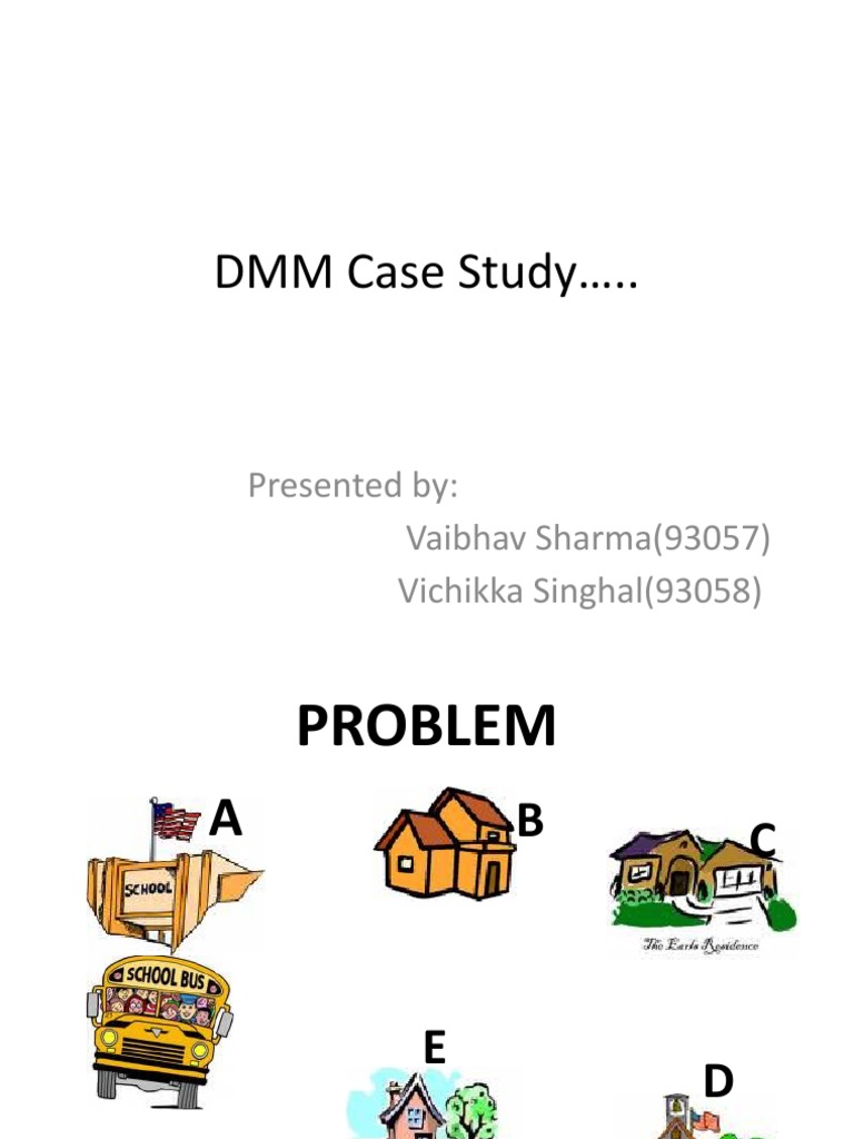 DMM Case Study: Optimal Route Analysis | PDF | Teaching Methods ...