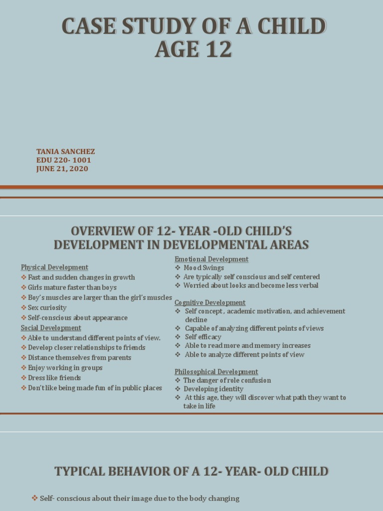 Case Study of A Child Age 12 PDF Cognitive Development Adolescence