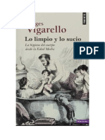 Georges Vigarello - Lo Limpio y Lo Sucio. La Higiene Del Cuerpo Desde La Edad Media