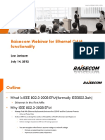 Raisecom Webinar For Ethernet OAM Functionality: Lee Jorissen July 14, 2012