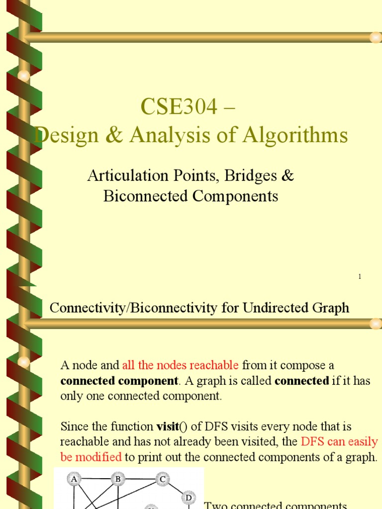 CSE304 - Design & Analysis of Algorithms: Articulation Points, Bridges ...