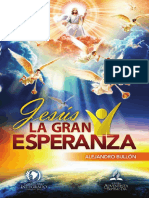 Jesus La Gran Esperanza - Alejandro Bullón