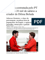 Agência contratada pelo PT paga Dilma Bolada