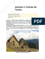 Los Almacenes o Colcas de Machu Picchu