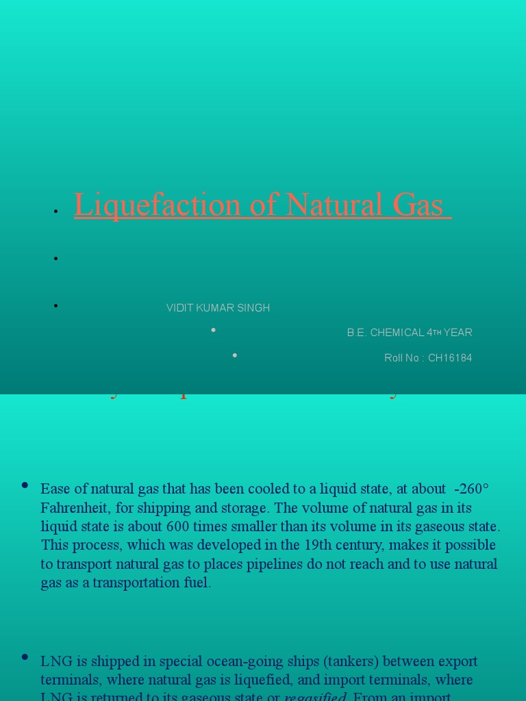 Natural Gas Liquefaction Overview | PDF | Liquefied Natural Gas ...