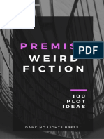 Dancing Lights Press Premise Weird Fiction 100 Plot Ideas