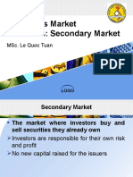 Securities Market Lecture 4: Secondary Market: Msc. Le Quoc Tuan