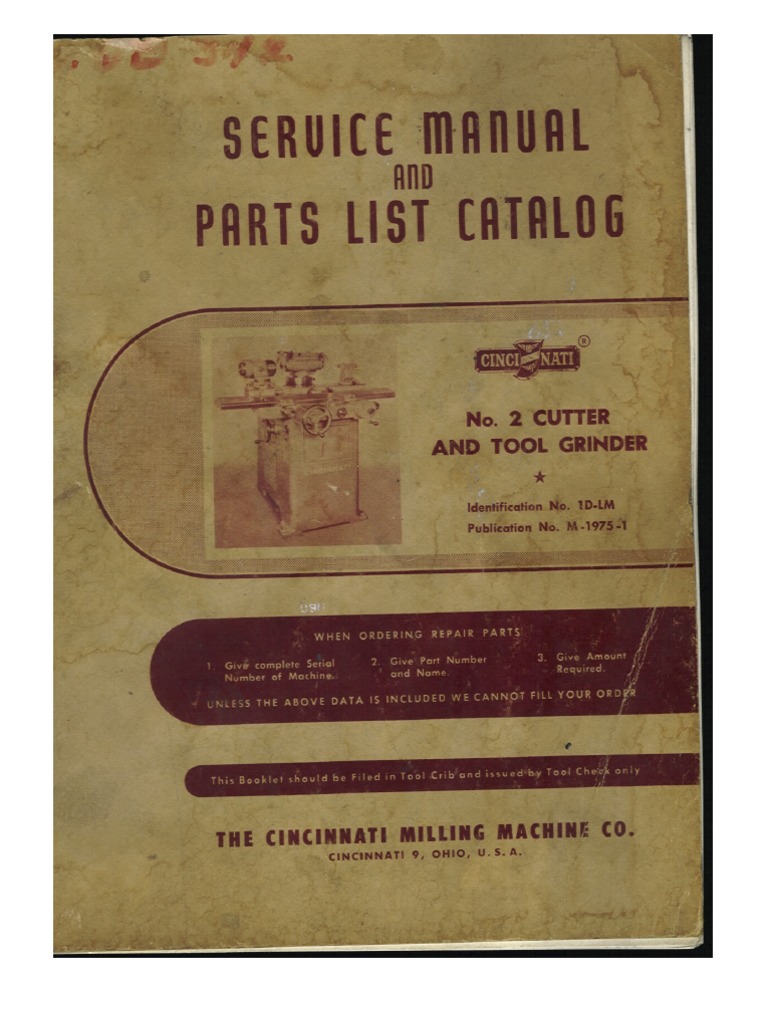 Cincinnati 2 Tool & Cutter Grinder Parts & Service Manual 1975