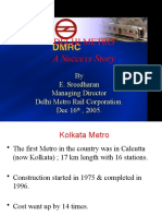 Delhi Metro: - A Success Story