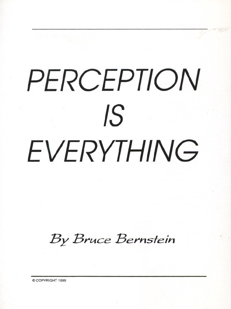 Bruce Bernstein Perception Is Everything PDF