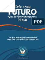 CRIE SEU FUTURO - Guia de Planejamento para 90 Dias