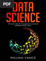 Data Science Tips and Tricks To Learn Data Science Theories Effectively