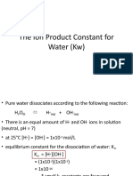 The Ion Product Constant For Water (KW)